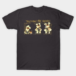 time for friends T-Shirt